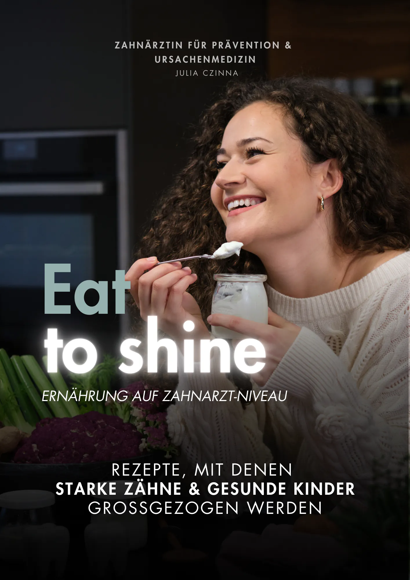Eat to Shine Rezeptbuch Cover